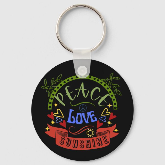 Peace, Love and Sunshine  Keychain (Front)