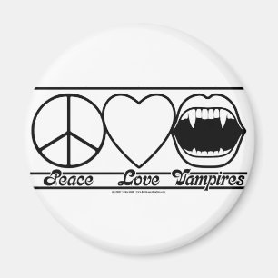 Peace Love and Vampires Magnet
