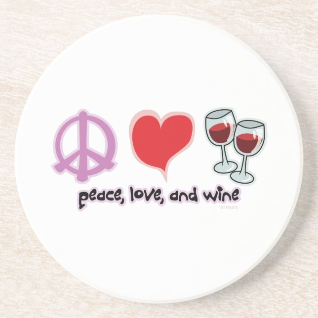 Peace, Love, and Wine Sandstone Coaster (Front)