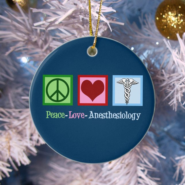 Peace Love Anesthesiology Blue Christmas Ceramic Ornament (Creator Uploaded)