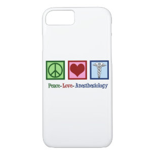 Peace Love Anesthesiology iPhone 8/7 Case