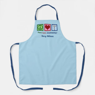 Peace Love Anesthesiology Custom Anesthesiologist Apron