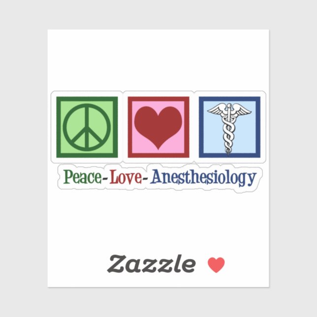 Peace Love Anesthesiology Sticker (Sheet)
