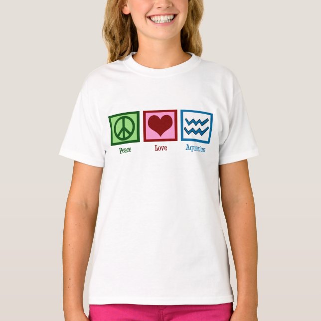 Peace Love Aquarius Girl's T-Shirt (Front)