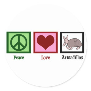 Peace Love Armadillos Classic Round Sticker