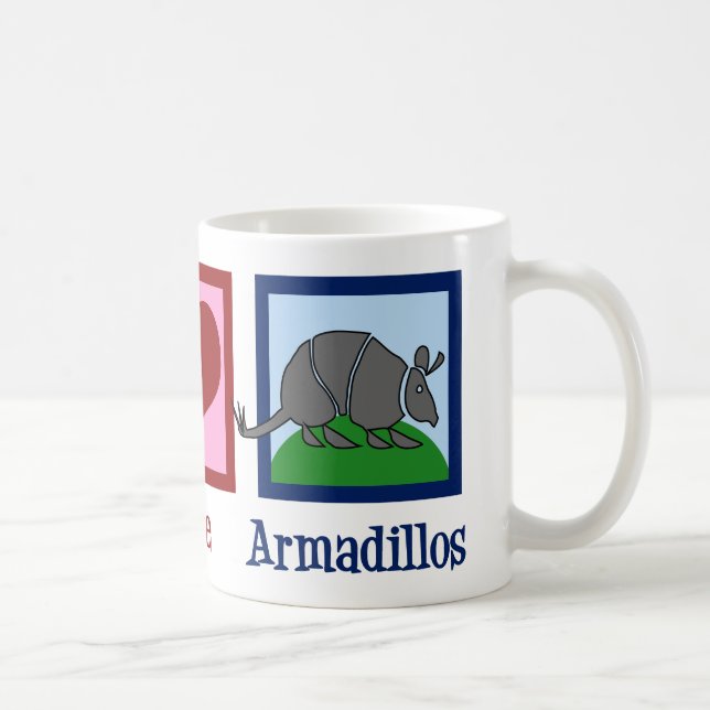 Peace Love Armadillos Coffee Mug (Right)