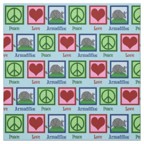 Peace Love Armadillos Fabric