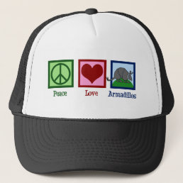 Peace Love Armadillos Trucker Hat