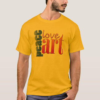 Peace Love Art II T-Shirt