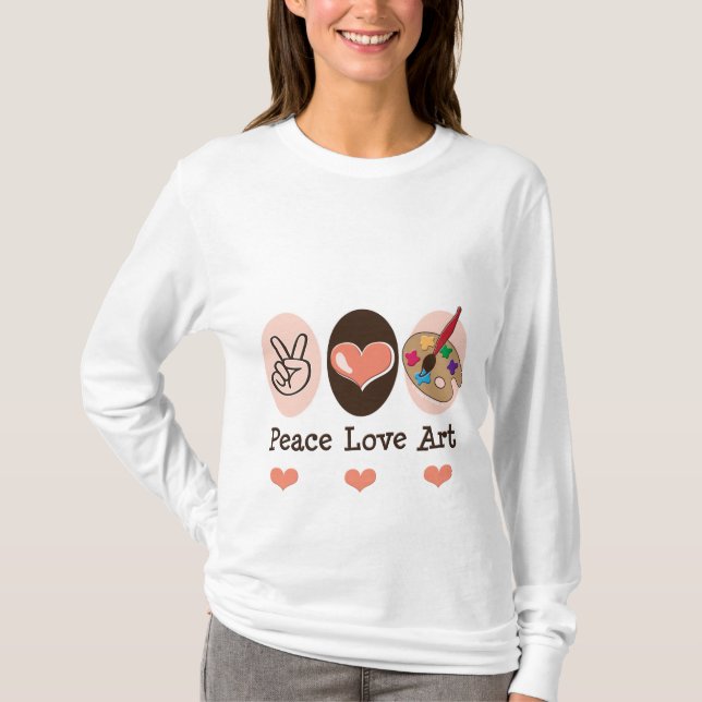 Peace Love Art Long Sleeve T shirt (Front)
