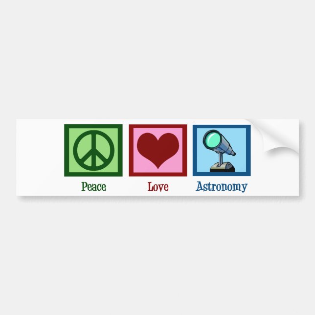 Peace Love Astronomy Bumper Sticker (Front)