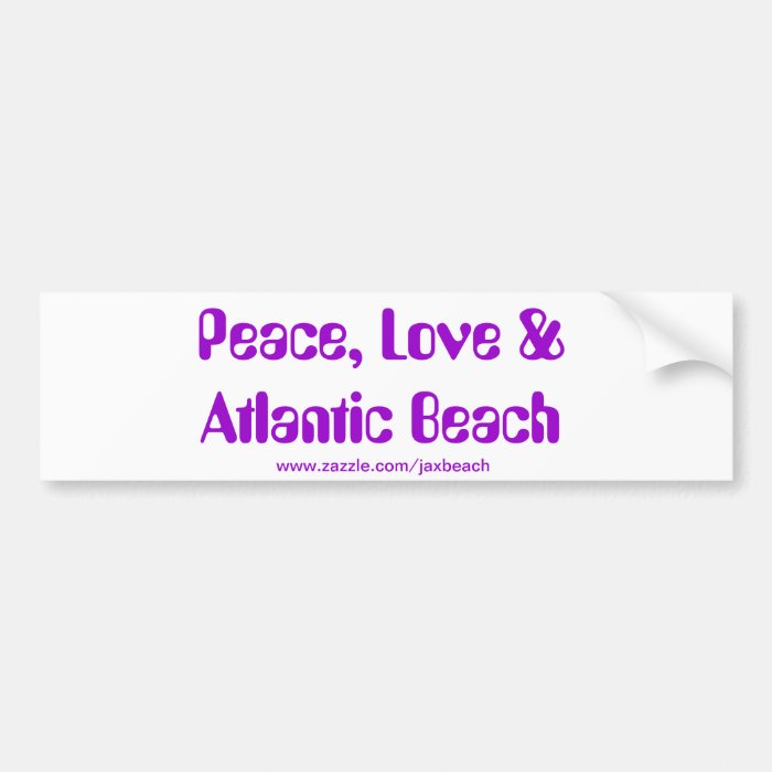 Peace. Love & Atlantic Beach Bumper Sticker
