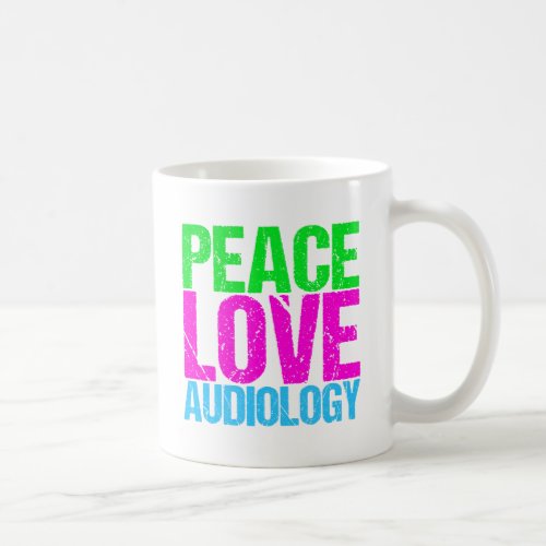 Peace Love Audiology Coffee Mug