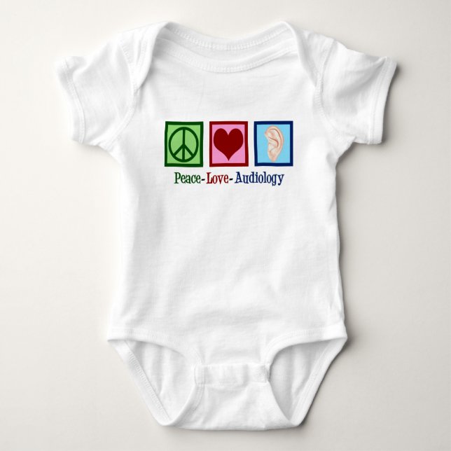 Peace Love Audiology Cute Audiologist Baby Bodysuit (Front)