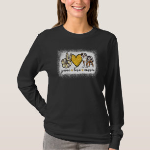 Peace Love Aussie Bleached Australian Shepherd T-Shirt