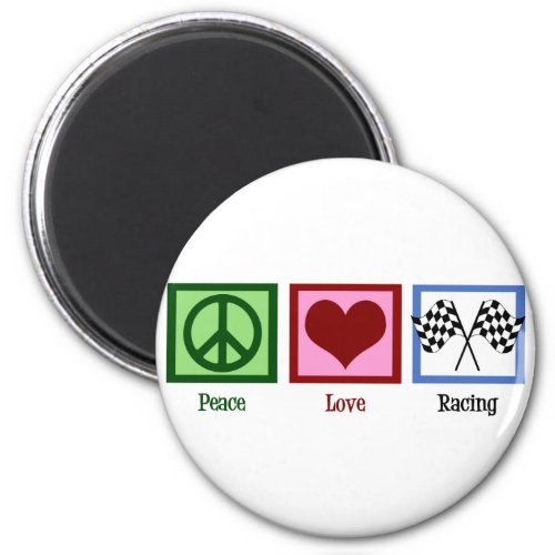 Peace Love Auto Racing Magnet