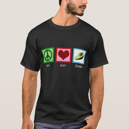 Peace Love Avocado T_Shirt