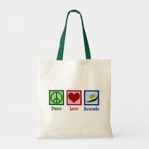 Peace Love Avocado Tote Bag