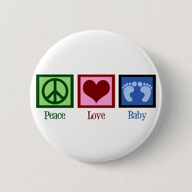 Peace Love Baby Boy Pinback Button (Front)