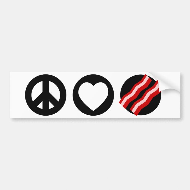Peace Love Bacon Bumper Sticker (Front)