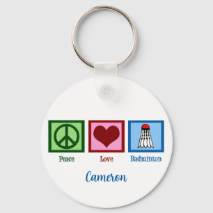 Peace Love Badminton Custom Keychain