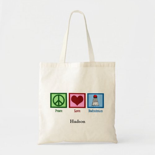 Peace Love Badminton Player Personalized Tote Bag