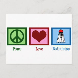 Peace Love Badminton Postcard