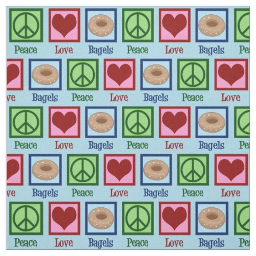 Peace Love Bagels Fabric