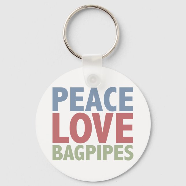 Peace Love Bagpipes Keychain (Front)