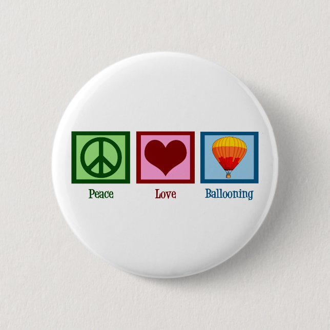 Peace Love Ballooning Pinback Button (Front)