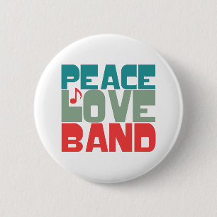 Peace Love Band Button