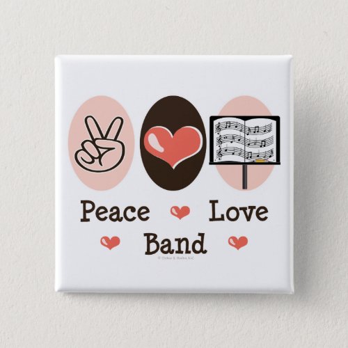 Peace Love Band Button