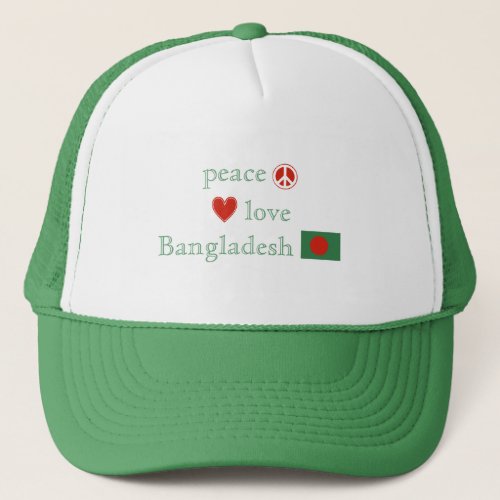 Peace Love Bangladesh Heart Bangladeshi Flag Trucker Hat
