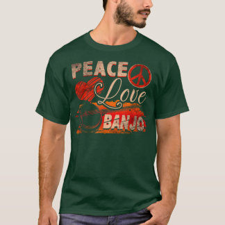 Peace Love Banjo Guitar Player Country Bluegrass T T-Shirt
