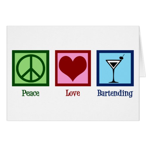 Peace Love Bartending Bar Holiday Card