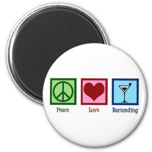 Peace Love Bartending Magnet