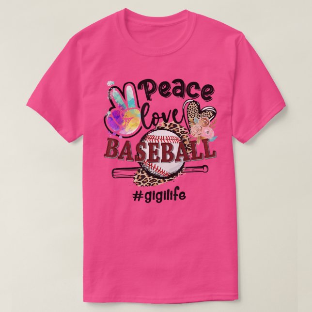 Peace Love Baseball Gigi Life Mom Grandma Leopard  T-Shirt (Design Front)