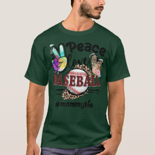 Peace Love Baseball Mommy Life Mom Grandma Leopard T-Shirt