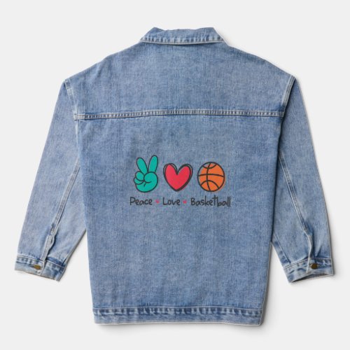 Peace Love Basketball Court Play Loves Basketball  Denim Jacket