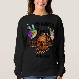 Peace Love Basketball Mimi Life Mom Grandma Leopar Sweatshirt