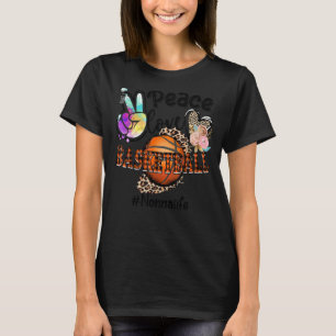 Peace Love Basketball Nonna Life Mom Grandma Leopa T-Shirt