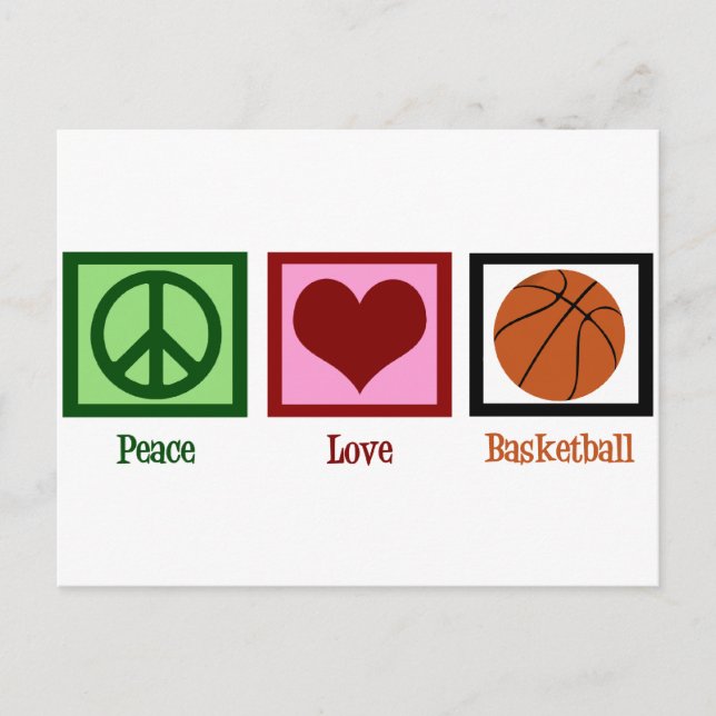 Peace Love Basketball Postcard (Front)