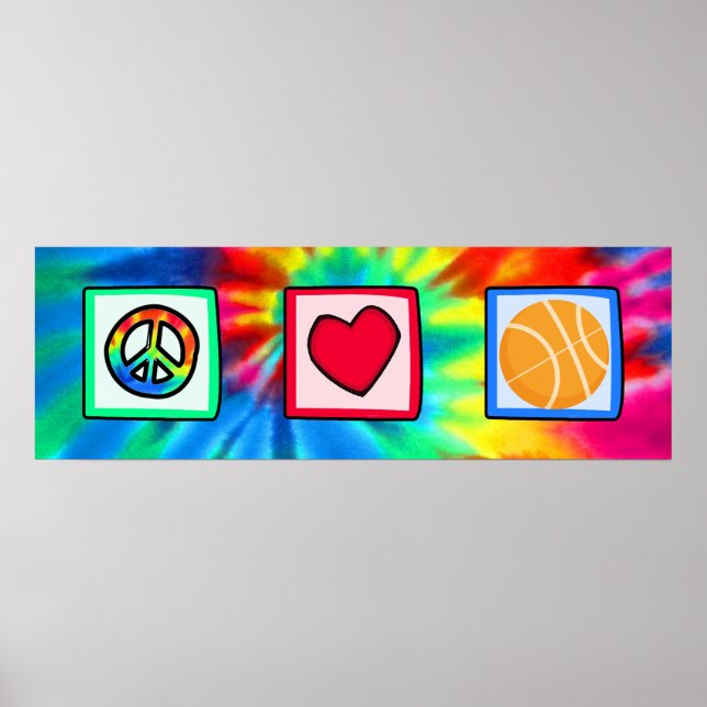 Peace, Love, Basketball Poster (Front)