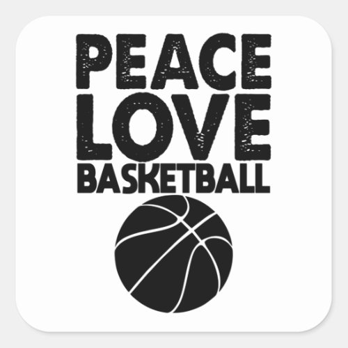 Peace Love Basketball Square Sticker