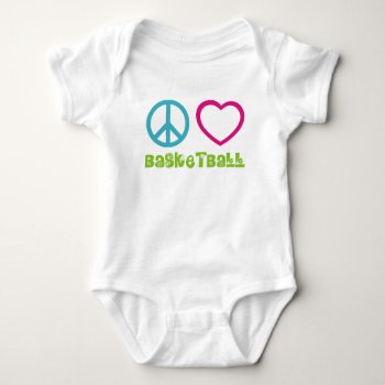 Peace Love Basketball T-shirt Baby Bodysuit by PolkaDotTees at Zazzle