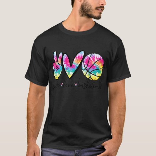 Peace Love Basketball Tie Dye Cute Basketball Love T_Shirt