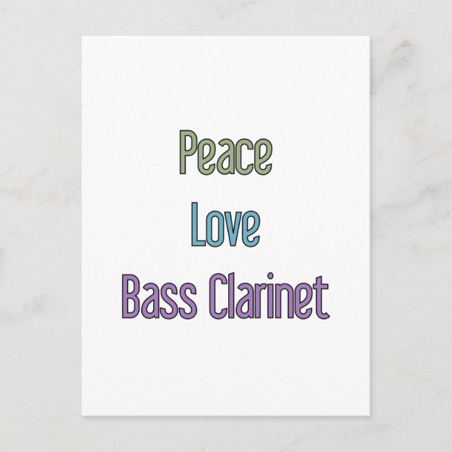Peace, Love, Bass Clarinet Postcard (Front)