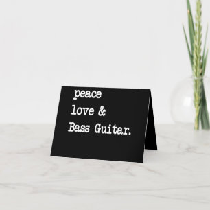 Peace Love & Bass Guitar Musician Guitaris Letterpress Thank You Card