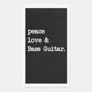 Peace Love & Bass Guitar Musician Guitaris Paper Guest Towels