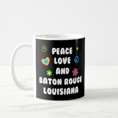 Peace Love Baton Rouge Louisiana Patriotic La Patr Coffee Mug